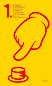 JAK PRZEJĄĆ KONTROLĘ NAD ŚWIATEM... T.1