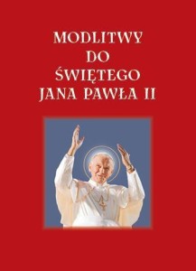 MODLITWY DO JANA PAWŁA II, LECH TKACZYK