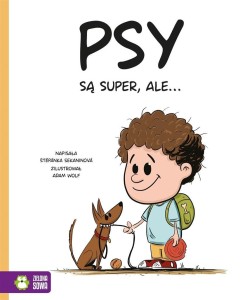 PSY SĄ SUPER, ALE...
