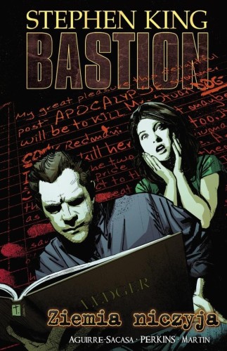 Ziemia niczyja. Bastion. T.5, Stephen King
