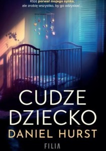 CUDZE DZIECKO, DANIEL HURST