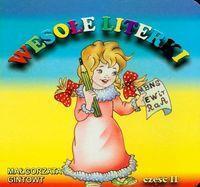BIBL. MAŁEGO CZŁOWIEKA - WESOŁE LITERKI CZĘŚĆ 2
