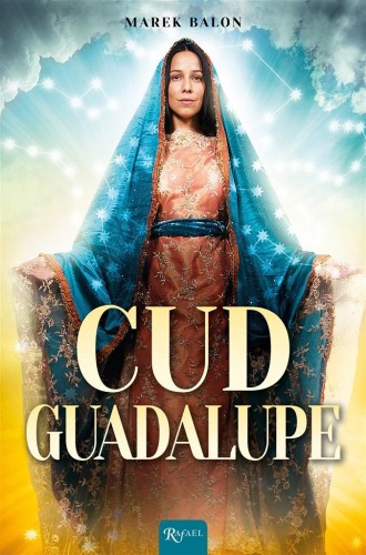 Cud Guadalupe, Marek Balon