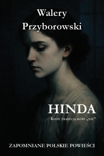 Hinda, Walery Przyborowski