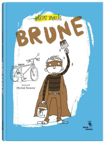 Brune, Hkon vres, yvind Torseter, Milena Skoczko