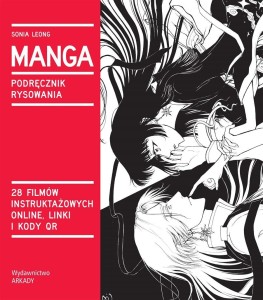 MANGA. PODRĘCZNIK RYSOWANIA