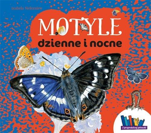 Motyle dzienne i nocne, Izabela Sielezniew