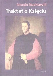 TRAKTAT O KSIĘCIU, NICCOLO MACHIAVELLI