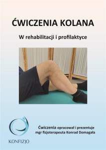 ĆWICZENIA KOLANA, KONRAD DOMAGAŁA