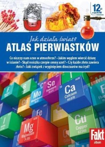 ATLAS PIERWIASTKÓW. JAK DZIAŁA ŚWIAT?