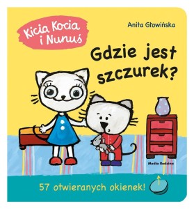 KICIA KOCIA I NUNUŚ. GDZIE JEST SZCZUREK?