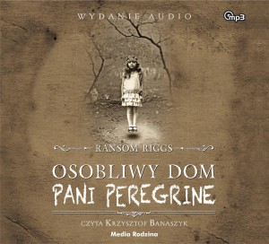 OSOBLIWY DOM PANI PEREGRINE. AUDIOBOOK