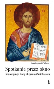 SPOTKANIE PRZEZ OKNO. KONTEMPLACJA IKONY...