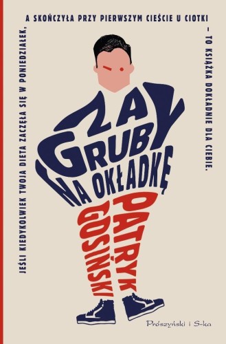 Za gruby na okładkę, Patryk Gosiński