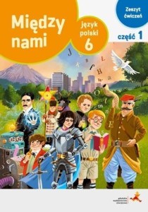 J.POLSKI SP 6/1 MIĘDZY NAMI ĆW. WERSJA A NPP GWO