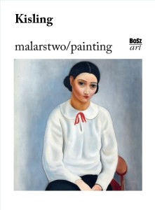 KISLING. MALARSTWO, URSZULA KOZAKOWSKA-ZAUCHA