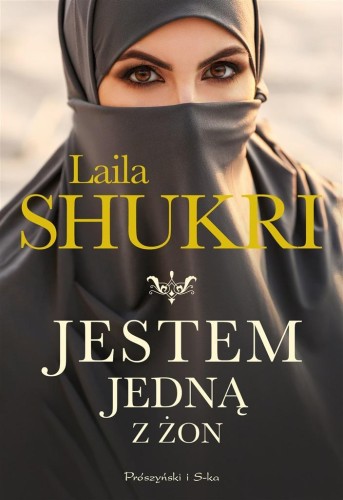 Jestem jedną z żon, Laila Shukri