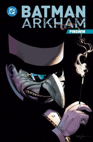 Batman Arkham. Pingwin, praca zbiorowa