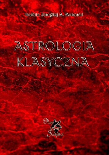 Astrologia klasyczna T.1 w.2
