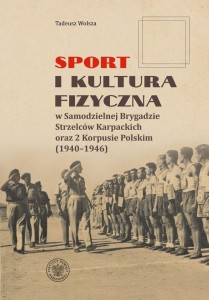 SPORT I KULTURA FIZYCZNA W SAMODZIELNEJ BRYGADZIE