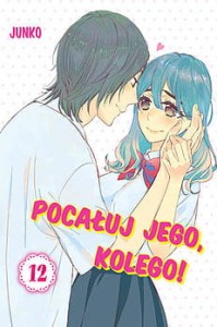 Pocałuj Jego Kolego 12