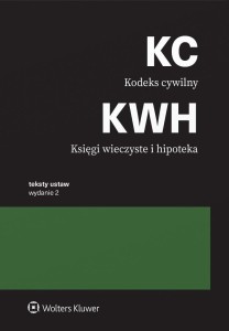 KODEKS CYWILNY. KSIĘGI WIECZYSTE I HIPOTEKA W.2