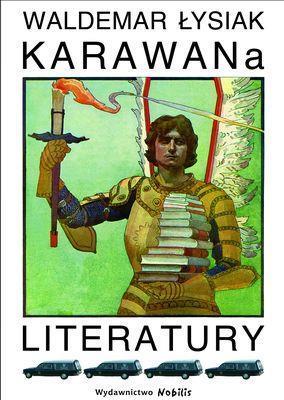 Karawana literatury, Waldemar Łysiak