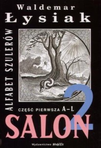 ALFABET SZULERÓW SALON 2 CZ.1 A-L, WALDEMAR ŁYSIAK