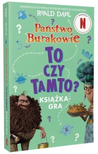 PAŃSTWO BURAKOWIE. TO CZY TAMTO?