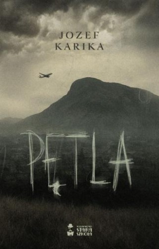 Pętla, Józef Karika