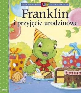 FRANKLIN I PRZYJĘCIE URODZINOWE