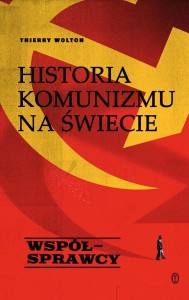HISTORIA KOMUNIZMU NA ŚWIECIE T.3WSPÓŁSPRAWCY