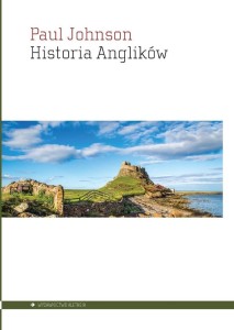 HISTORIA ANGLIKÓW, PAUL JOHNSON