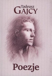 POEZJE - TADEUSZ GAJCY, TADEUSZ GAJCY