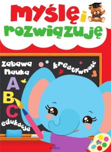 MYŚLĘ I ROZWIĄZUJĘ, EWELINA CHMIELIŃSKA