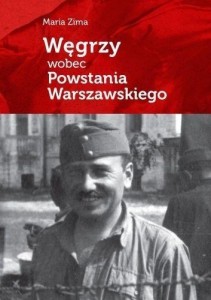 WĘGRZY WOBEC POWSTANIA WARSZAWSKIEGO, MARIA ZIMA