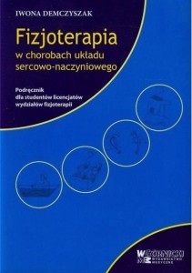 FIZJOTERAPIA W CHOROBACH UKŁADU SERCOWO...