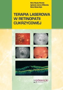 TERAPIA LASEROWA W RETINOPATII CUKRZYCOWEJ