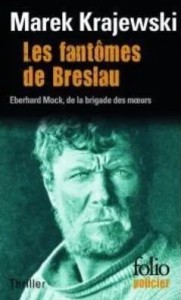 FANTOMES DE BRESLAU, MAREK KRAJEWSKI