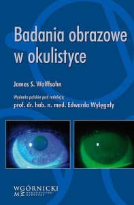 BADANIA OBRAZOWE W OKULISTYCE