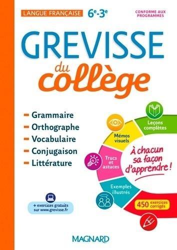 Grevisse du college, brak