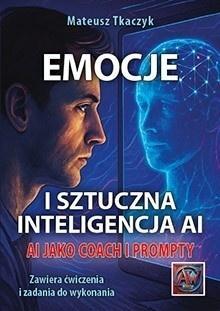 Emocje i sztuczna inteligencja AI, Mateusz Tkaczyk