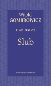 ŚLUB. PISMA ZEBRANE, WITOLD GOMBROWICZ