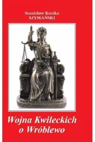 Wojna Kwileckich o Wróblewo