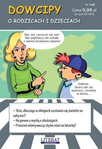 DOWCIPY. O RODZICACH I DZIECIACH