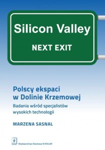 POLSCY EKSPACI W DOLINIE KRZEMOWEJ, MARZENA SASNAL