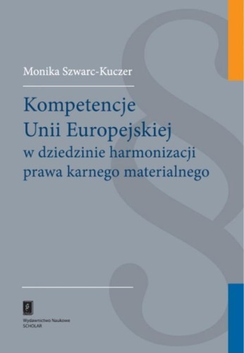 Kompetencje Unii Europejskiej w dziedzinie...