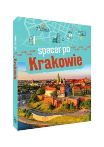 SPACER PO KRAKOWIE, ZOFIA JURCZAK