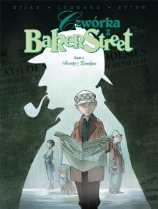 CZWÓRKA Z BAKERSTREET T.4 SIEROTY Z LONDYNU