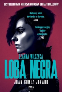 LOBA NEGRA. CZARNA WILCZYCA, JUAN GÓMEZ-JURADO